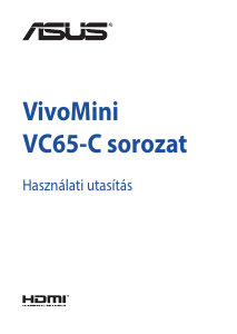 Használati útmutató Asus VC65-C VivoMini Asztali számítógép