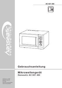 Bedienungsanleitung Hanseatic AC 821 ASI Mikrowelle