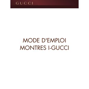Mode d’emploi Gucci I-Gucci Montre