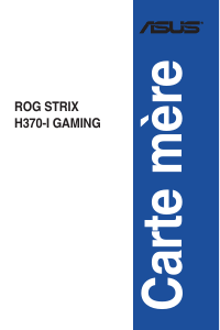 Mode d’emploi Asus ROG STRIX H370-I GAMING Carte mère