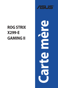 Mode d’emploi Asus ROG STRIX X299-E GAMING II Carte mère