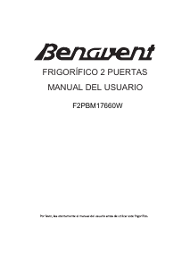 Manual de uso Benavent F2PBM17660W Frigorífico combinado