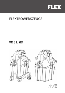 Brugsanvisning Flex VC 6 L MC Støvsuger