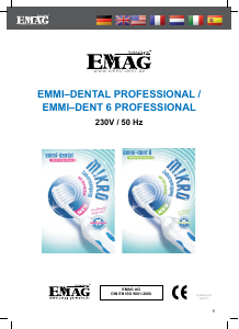 Manual de uso Emmi-Dent 6 Professional Cepillo de dientes eléctrico