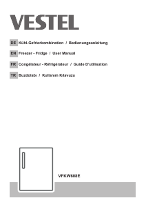 Bedienungsanleitung Vestel VFKW608E Kühlschrank