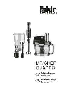 Kullanım kılavuzu Fakir Mr. Chef Quadro Mutfak robotu