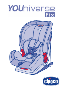 Manual Chicco YOUniverse Fix Car Seat