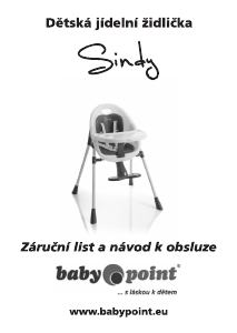 Manuál Baby Point Sindy Dětská židlička