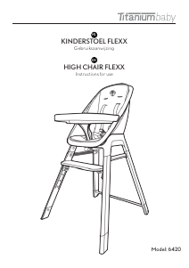 Handleiding Titaniumbaby Flexx Kinderstoel