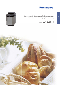 Наръчник Panasonic SD-ZB2512 Пекарна за хляб