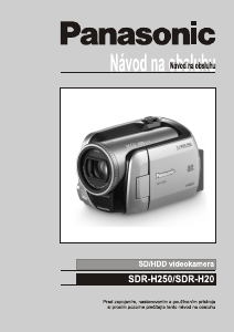 Návod Panasonic SDR-H250EP Videokamera