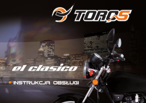 Instrukcja Toros El Clasico Motocykl