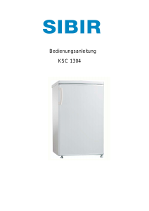 Bedienungsanleitung SIBIR KSC1304 Kühlschrank