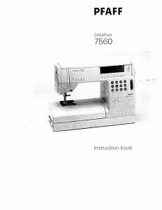 Handleiding Pfaff creative 7560 Naaimachine