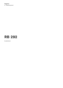 Kasutusjuhend Gaggenau RB292311 Külmik-sügavkülmik