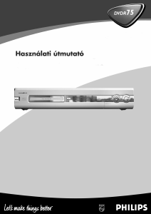 Használati útmutató Philips DVDR75 DVD-lejátszó