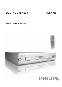 Használati útmutató Philips HDRW720 DVD-lejátszó