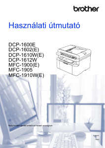 Használati útmutató Brother DCP-1612WE Multifunkciós nyomtató