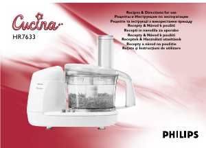 Használati útmutató Philips HR7633 Cucina Konyhai multifunkciós mixer