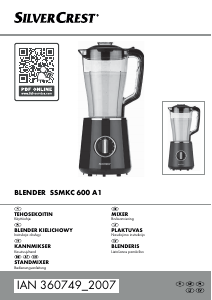 Kasutusjuhend SilverCrest SSMKC 600 A1 Blender