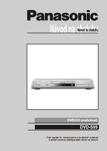 Návod Panasonic DVD-S99 DVD prehrávač