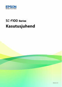 Kasutusjuhend Epson SureColor SC-F100 Printer