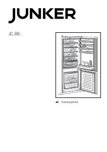 Kasutusjuhend Junker JC77BB30 Külmik-sügavkülmik
