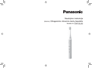 Vadovas Panasonic EW-DL83 Elektrinis dantų šepetėlis