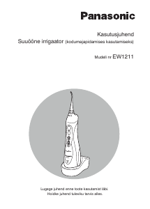 Kasutusjuhend Panasonic EW-1211 Hambaniidi hoidja