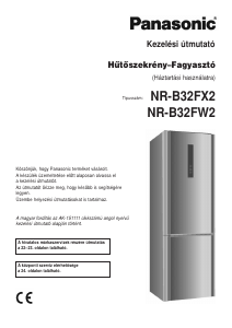 Használati útmutató Panasonic NR-B32FX2 Hűtő és fagyasztó