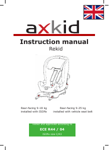 Manual Axkid Rekid Car Seat