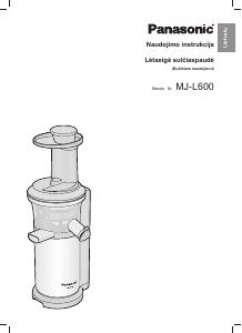 Vadovas Panasonic MJ-L600 Sulčiaspaudė