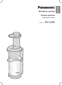 Priročnik Panasonic MJ-L600 Sokovnik