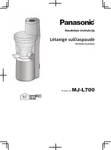 Vadovas Panasonic MJ-L700 Sulčiaspaudė