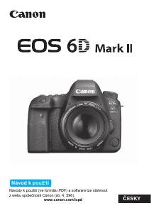 Manuál Canon EOS 6D Mark II Digitální fotoaparát