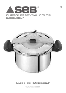 Mode d’emploi SEB P4464805 Clipso Essential Color Autocuiseur
