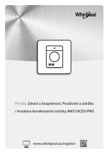 Manuál Whirlpool AWZ 10CD S/PRO Sušák