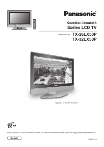 Használati útmutató Panasonic TX-26LX50P LCD-televízió
