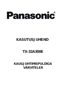 Kasutusjuhend Panasonic TX-32A300E LCD-teler