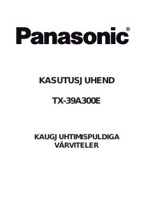 Kasutusjuhend Panasonic TX-39A300E LCD-teler