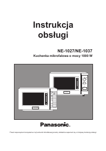 Instrukcja Panasonic NE-1027 Kuchenka mikrofalowa