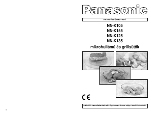 Használati útmutató Panasonic NN-K155WBGPG Mikrohullámú sütő