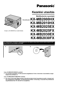 Használati útmutató Panasonic KX-MB2030FX Multifunkciós nyomtató