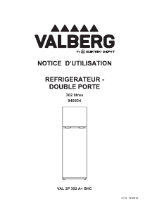 Mode d’emploi Valberg VAL 2P 302 A+ BHC Réfrigérateur combiné