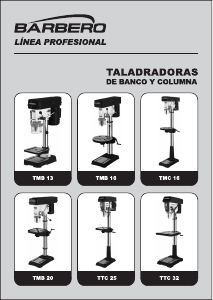 Manual de uso Barbero TTC 32 Taladro de columna