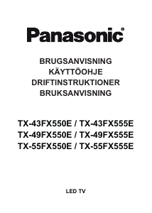 Käyttöohje Panasonic TX-43FX550E LED-televisio