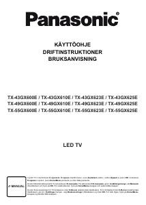 Käyttöohje Panasonic TX-43GX600E LED-televisio