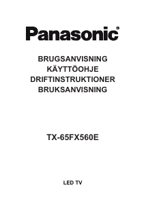 Käyttöohje Panasonic TX-65FX560E LED-televisio