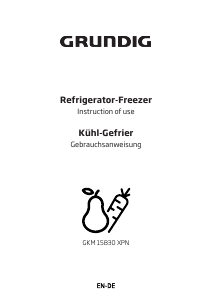 Bedienungsanleitung Grundig GKM 15830 XPN Kühl-gefrierkombination