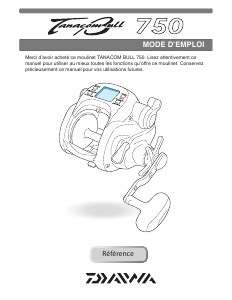 Mode d’emploi Daiwa Tanacom Bull 750 Moulinet de pêche